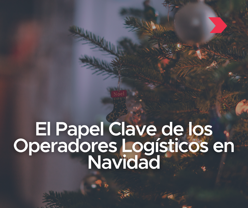 Navidad y operadores logísticos